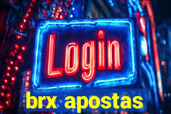 brx apostas